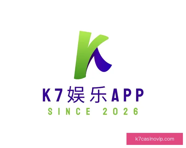 介绍K7娱乐APP